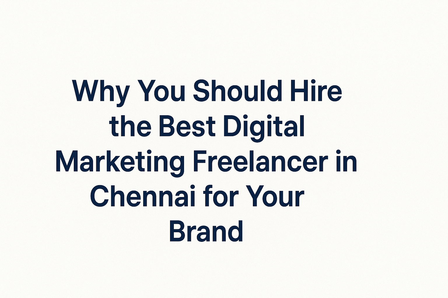 best digital marketing freelancer in Chennai